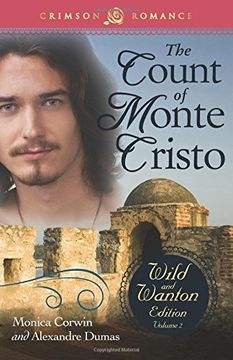 portada The Count of Monte Cristo: The Wild and Wanton Edition Volume 2 (Crimson Romance)