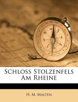 portada Schloss Stolzenfels Am Rheine (en Alemán)