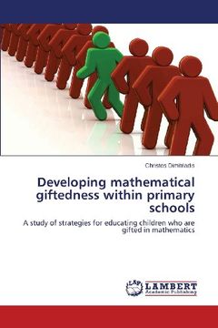 portada Developing mathematical giftedness within primary schools