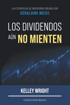 portada Dividendos aún no Mienten (in Spanish)