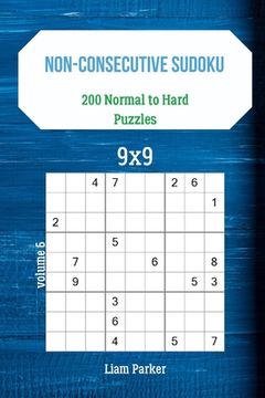 portada Non-Consecutive Sudoku - 200 Normal to Hard Puzzles 9x9 vol.6 (en Inglés)