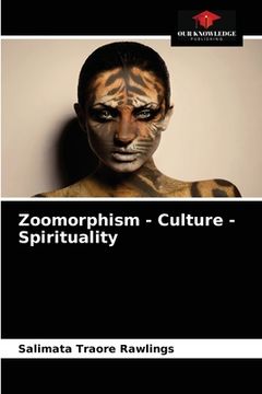 portada Zoomorphism - Culture - Spirituality (en Inglés)