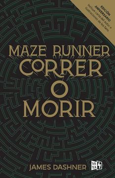 portada Maze Runner, Correr o Morir Edicion Aniversario (in Spanish)