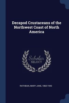 portada Decapod Crustaceans of the Northwest Coast of North America (en Inglés)