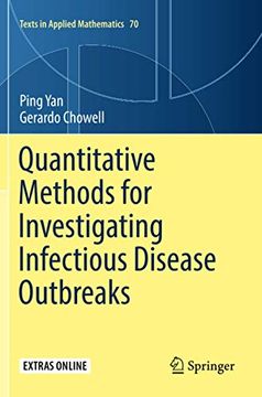 portada Quantitative Methods for Investigating Infectious Disease Outbreaks: 70 (Texts in Applied Mathematics) (en Inglés)