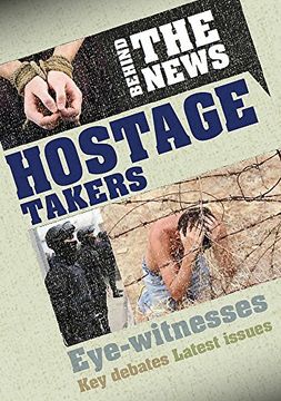portada Hostage Takers (Behind the News) (in English)