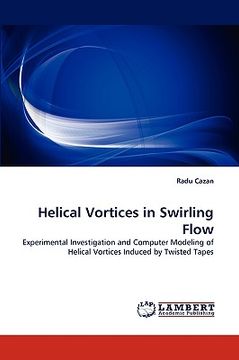 portada helical vortices in swirling flow (en Inglés)