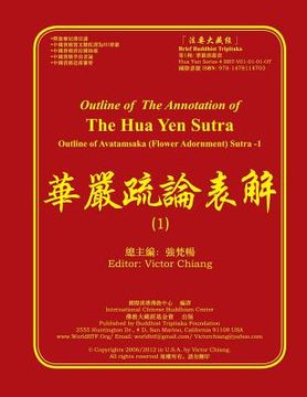 portada Outline of the Annotation of the Hua Yen Sutra-1: Outline of Avatamsaka ( Flower Adornment ) Sutra