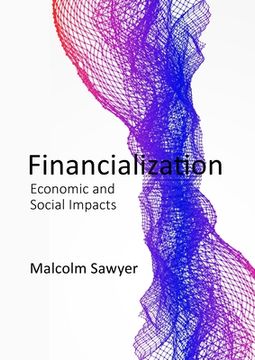 portada Financialization: Financialization and the Real Economy (en Inglés)