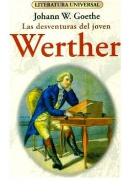 portada Libro las Desventuras del Joven Werther Johann Goethe ed Fontana (in Spanish)