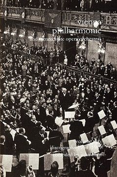 portada wiener philharmoniker 2 - vienna philharmonic and vienna state opera orchestras. discography part 2 1954-1989. [2000]. (in English)