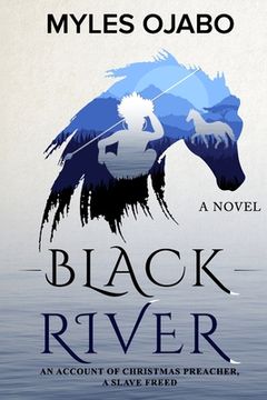 portada Black River: An Account of Christmas Preacher, a Slave Freed (en Inglés)