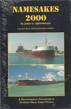 portada Namesakes 2000 (a Photographic Collegium of Current Great Lakes Vessels, 13Th Book in the Namesakes Series) (in English)