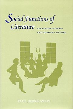 portada Social Functions of Literature: Alexander Pushkin and Russian Culture (en Inglés)