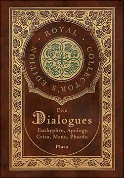 portada Plato: Five Dialogues: Euthyphro, Apology, Crito, Meno, Phaedo (Case Laminate Hardcover With Jacket) (en Inglés)