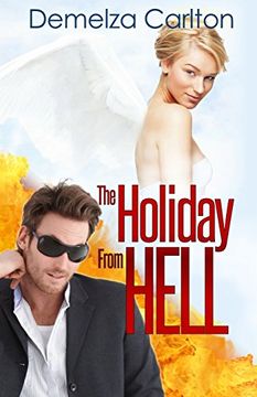 portada The Holiday From Hell (Mel Goes to Hell series) (en Inglés)