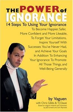 portada The Power of Ignorance: 14 Steps to Using Your Ignorance