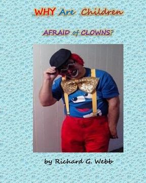portada Why Are Children Afraid of Clowns? (en Inglés)