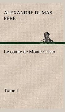portada Le Comte de Monte-Cristo, Tome i (in French)