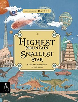 portada Highest Mountain, Smallest Star: A Visual Compendium of Wonders (en Inglés)