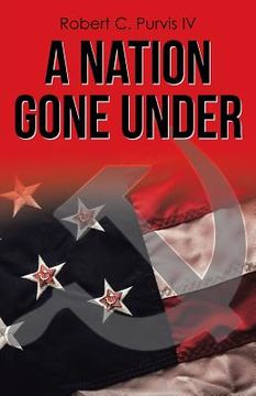 portada A Nation Gone Under (in English)