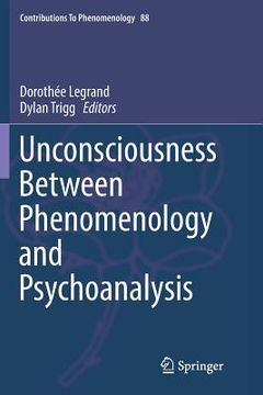 portada Unconsciousness Between Phenomenology and Psychoanalysis (en Inglés)