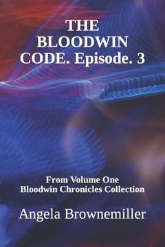 portada The Bloodwin Code: Episode 3 (en Inglés)
