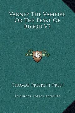 portada varney the vampire or the feast of blood v3 (en Inglés)