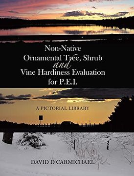 portada Non-Native Ornamental Tree, Shrub and Vine Hardiness Evaluation for P. Ev I. A Pictorial Library (en Inglés)