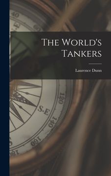 portada The World's Tankers (en Inglés)