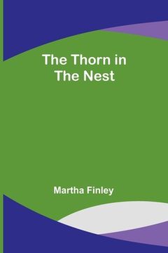 portada The Thorn in the Nest (en Inglés)