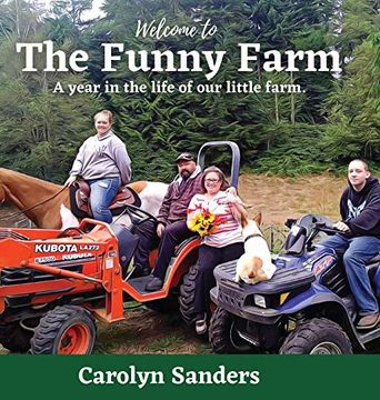 portada Welcome to the Funny Farm: A Year in the Life of our Little Farm (en Inglés)