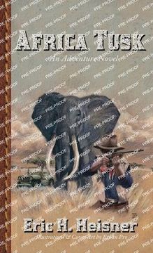 portada Africa Tusk: an adventure novel (in English)