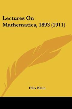 portada lectures on mathematics, 1893 (1911) (in English)