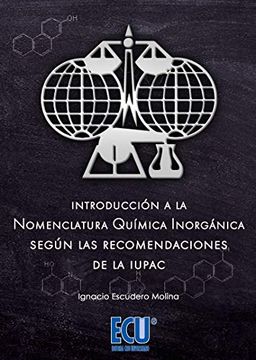 portada Introducción a la Nomenclatura Química Inorgánica Según las Recomendaciones de la Iupac: 1 (Ecu)