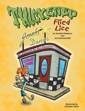 portada Thickened Flied Lice: A Limerick in Six Chapters (en Inglés)