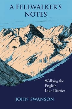 portada A Fellwalker's Notes: Walking the English Lake District