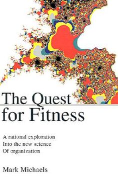 portada the quest for fitness: a rational exploration into the new science of organization (in English)