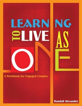 portada Learning to Live As One (en Inglés)