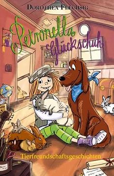 portada Petronella Glückschuh: Tierfreundschaftsgeschichten (en Alemán)
