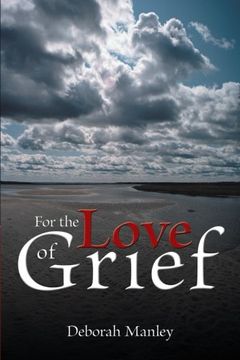 portada For the Love of Grief (en Inglés)