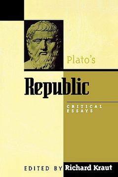 portada Plato's Republic: Critical Essays (Critical Essays on the Classics Series) (en Inglés)