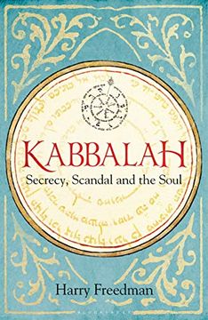 portada Kabbalah: Secrecy, Scandal and the Soul (en Inglés)