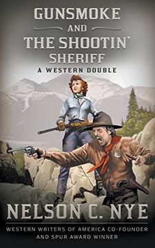 portada Gunsmoke and the Shootin' Sheriff: A Western Double (en Inglés)
