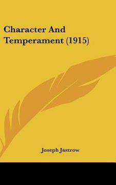 portada character and temperament (1915) (en Inglés)