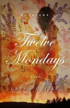 portada Twelve Mondays (en Inglés)