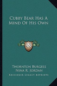 portada cubby bear has a mind of his own (in English)