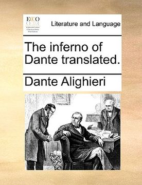 portada the inferno of dante translated. (in English)