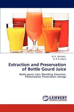 portada extraction and preservation of bottle gourd juice (in English)