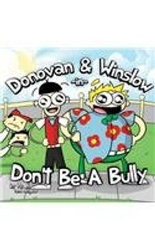 portada Donovan and Winslow in Don't Be A Bully